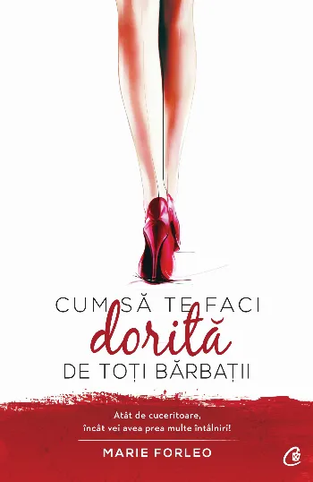 Cum să te faci dorită de toți bărbații de Andrei Vulpescu