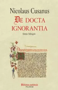 De docta ignorantia. Editie bilingva de Nicolaus Cusanus