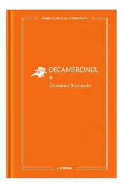 Decameronul I (Vol. 35) de Giovanni Boccaccio