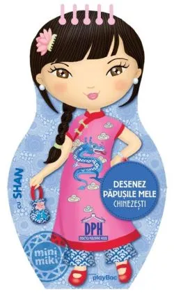 Desenez papusile mele - Chinezesti - cu Shan