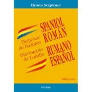 Dictionar de buzunar spaniol-roman de Ileana Scipione