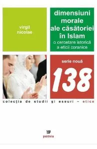 Dimensiuni morale ale casatoriei in Islam de Virgil Nicolae