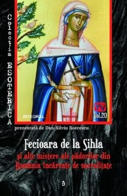 Esoterica. Vol.20: Fecioara de la Sihla
