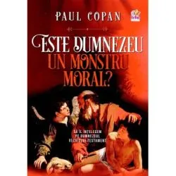 Este Dumnezeu un monstru moral? de Paul Copan