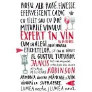 Expert in vin in 24 de ore. Colectia in vino veritas