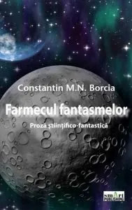 Farmecul fantasmelor de Constantin Borcia