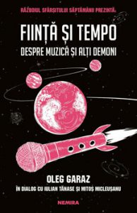 Fiinta si Tempo. Despre muzica si alti demoni