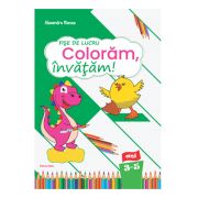 Fise de lucru Coloram, invatam! nivel 3-5 ani