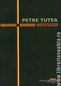 Fragmente de Petre Tutea