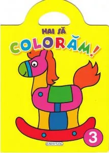 Hai sa coloram! Volumul 3 de Jordi Busquets