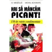 Hai sa mancam picant! de Maurice Messegue