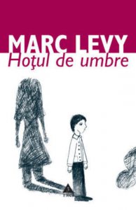 Hotul de umbre