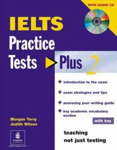 IELTS Practice Tests Plus 2 with Audio CD de Judith Wilson