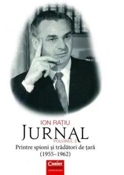 Ion Rațiu. Jurnal (Vol. 2)