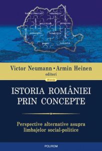 Istoria Romaniei prin concepte. Perspective alternative asupra limbajelor social-politice