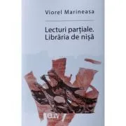 Lecturi partiale. Libraria de nisa de Viorel Marineasa