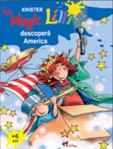 Magic Lilli descopera America de Knister