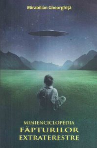 Minienciclopedia fapturilor extraterestre