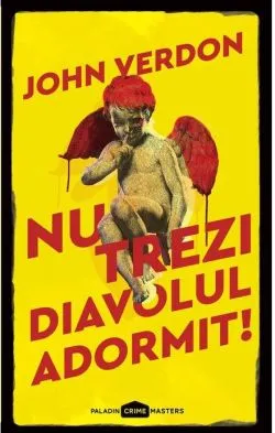 Nu trezi diavolul adormit! de John Verdon