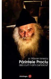 Parintele Proclu asa cum l-am cunoscut