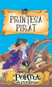 Printesa pirat - Portia de Judy Brown
