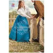 Recompensa fara egal de Karen Witemeyer