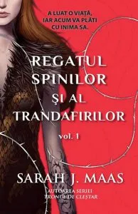 Regatul spinilor si al trandafirilor vol.1 de Sarah J. Maas