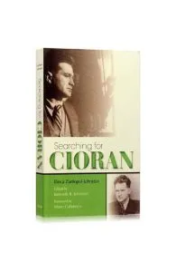Searching for Cioran de Ilinca Zarifopol-Johnston