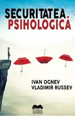Securitatea psihologica de Ivan Ognev