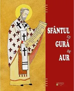 Sfantul cu Gura de Aur de Narcisa-Mihaela Cada