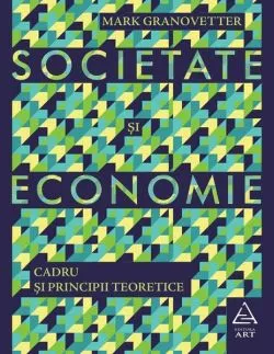 Societate și economie de Mark Granovetter