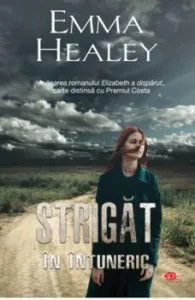 Strigat in intuneric-vol. 158 de Emma Healey