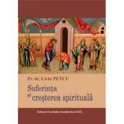 Suferinta si cresterea spirituala
