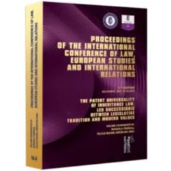 The Patent Universality of Inheritance Law. Lex Successionis Between Legislative Tradition and Modern Values de Manuela Tabaras