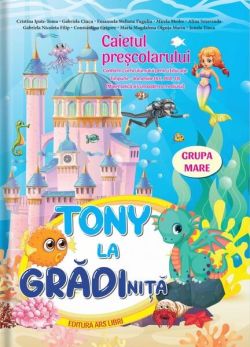 Tony la grădiniță | Grupa mare