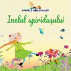 Volumul 92. Primele mele povesti. Inelul spiridusului