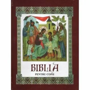 Biblia pentru copii