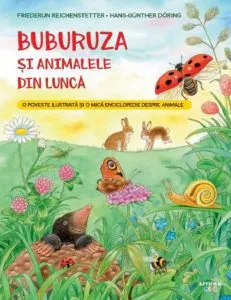 Buburuza si animalele din lunca de Friederun Reichenstetter