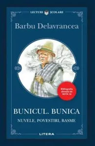 Bunicul. Bunica de Barbu Stefanescu Delavrancea