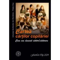 Cartea cartilor copilariei. Cum am devenit cititor/cititoare de Irina Petras