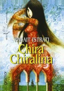 Chira Chiralina de Panait Istrati