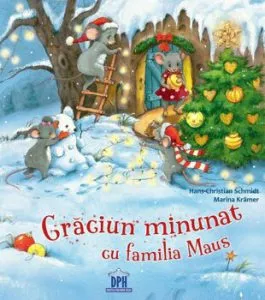 Craciun minunat cu familia Maus de Hans-Christian Schmidt