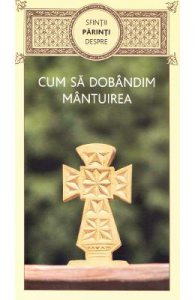 Cum sa dobandim mantuirea