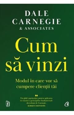 Cum sa vinzi. Modul in care vor sa cumpere clientii tai