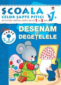 Desenam cu degetelele. Activitati pentru copiii de la 1 la 2 ani - carte cu jocuri