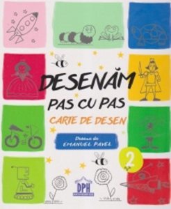 Desenam pas cu pas - vol II