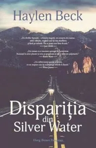 Disparitia din Silver Water de Haylen Beck