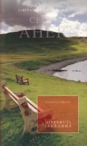 Disparuti fara urma de Cecelia Ahern