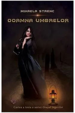 Doamna umbrelor de Mihaela Strenc