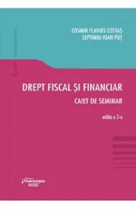 Drept fiscal si financiar. Caiet de seminar de Septimiu Ioan Put
